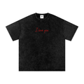 "I love you" Washed T-shirt